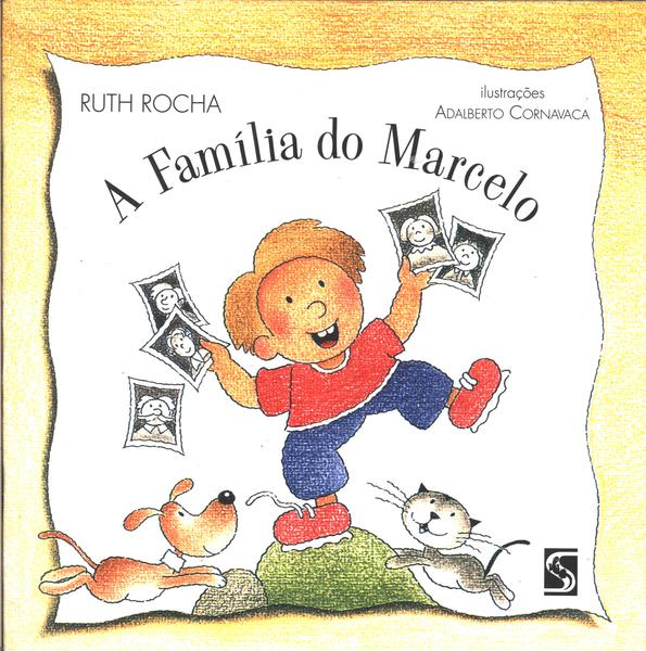 A Família Do Marcelo