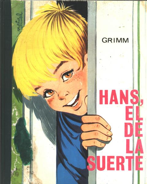 Hans, El De La Suerte (adaptación)