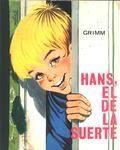 Hans, El De La Suerte (adaptación)