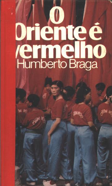 O Oriente É Vermelho