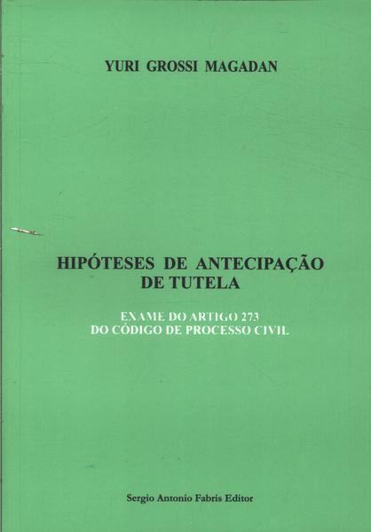 Hipóteses De Antecipação De Tutela