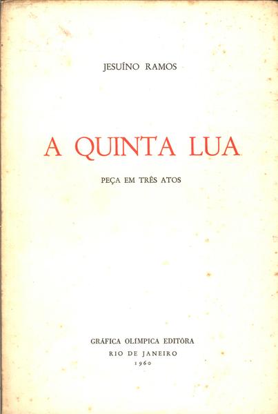 A Quinta Lua