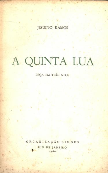 A Quinta Lua