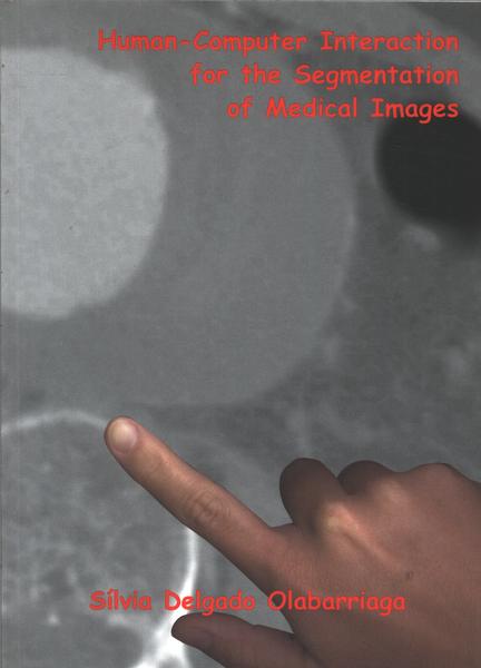 Human-computer Interaction For The Segmentation Of Medical Images