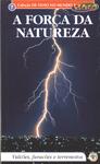 Recreio: A Força Da Natureza