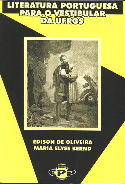 Literatura Portuguesa Para O Vestibular Da Ufrgs