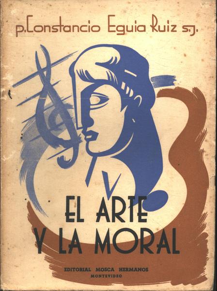 El Arte Y La Moral
