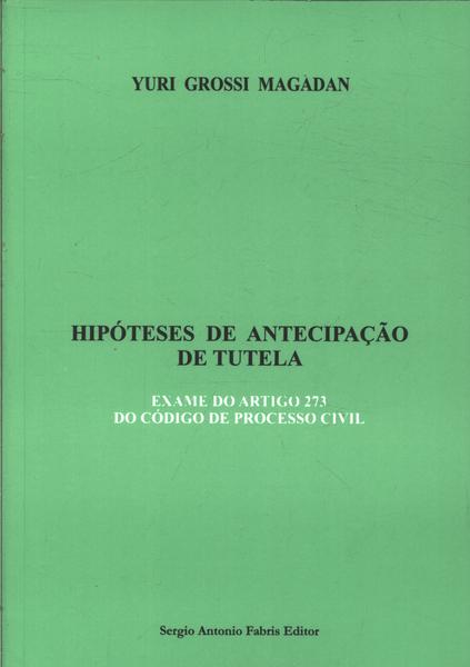 Hipóteses De Antecipação De Tutela