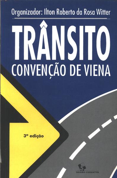 Trânsito: Convenção De Viena