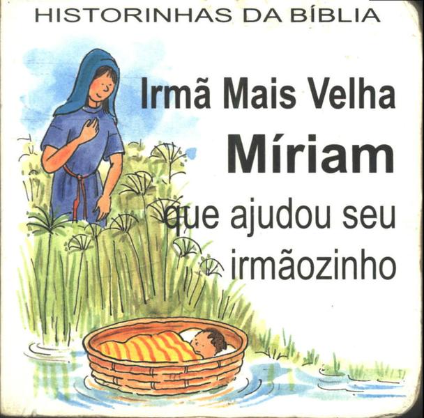 Irmã Mais Velha Míriam