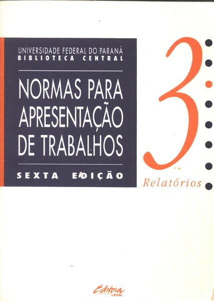 Normas Para Apresentação De Trabalhos Cientíicos Vol 3