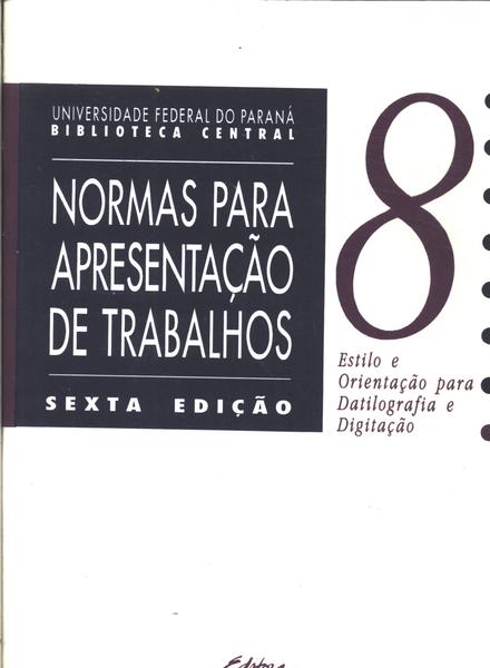 Normas Para Apresentação De Trabalhos Vol 8