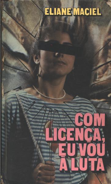 Com Licença, Eu Vou À Luta