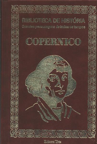 Biblioteca De História: Copernico
