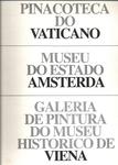 Pinacoteca Do Vaticano - Museu Do Estado, Amsterdã - Galeria De Pintura Do Museu Histórico De Viena