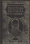 Eurico, O Presbítero