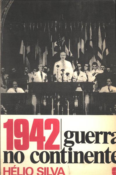 1942: Guerra No Continente
