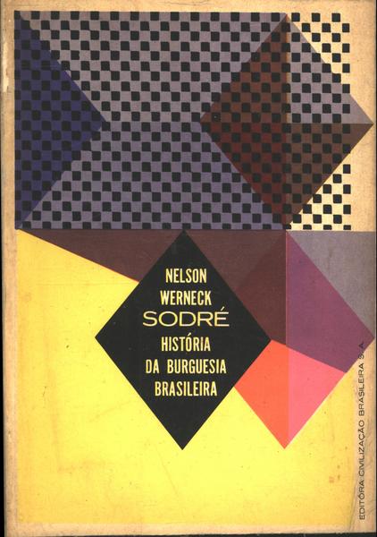 História Da Burguesia Brasileira