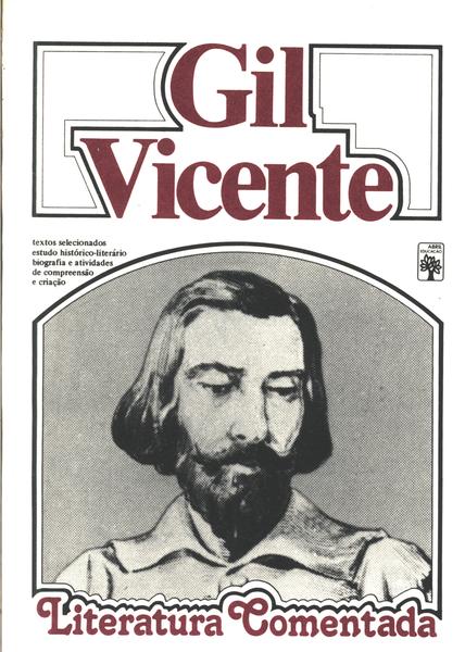 Literatura Comentada: Gil Vicente
