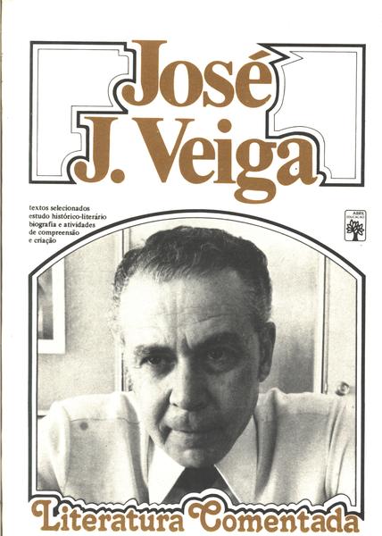 Literatura Comentada: José Veiga