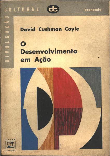 O Desenvolvimento Em Ação