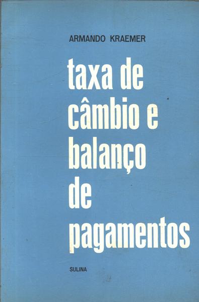 Taxa De Câmbio E Balanço De Pagamentos