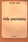 Vida Provisória