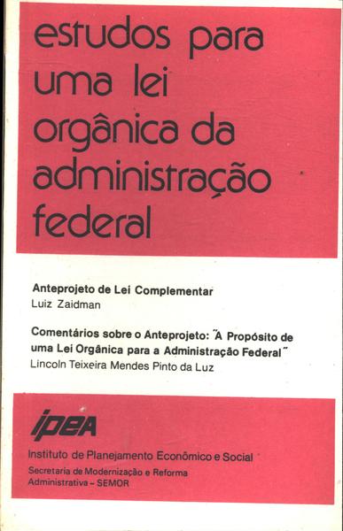 Estudos Para Uma Lei Orgânica Da Administração Federal