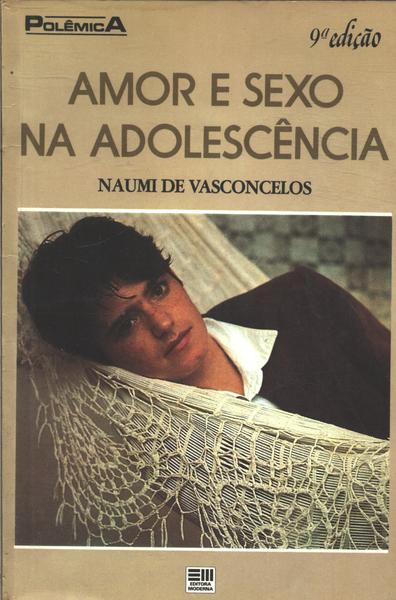 Amor E Sexo Na Adolescência