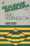 Realidade Brasileira: Visão Humanizadora