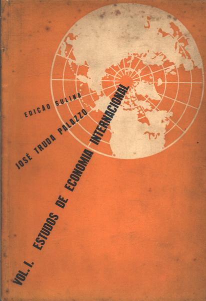 Estudos De Economia Internacional Vol 1