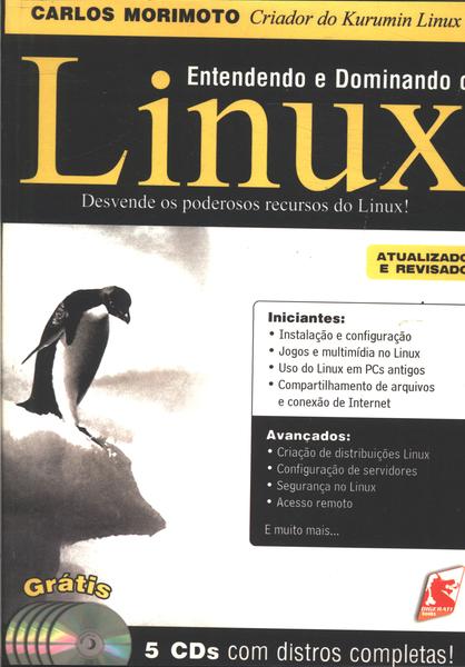 Entendendo E Dominando O Linux (Inclui Somente 4 Cds)