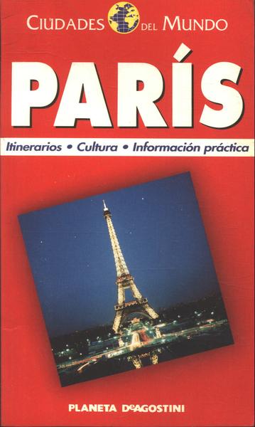 Ciudades del Mundo: Paris