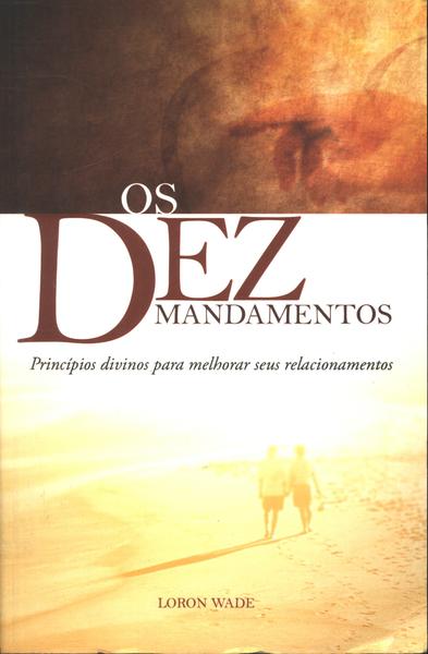 Os Dez Mandamentos