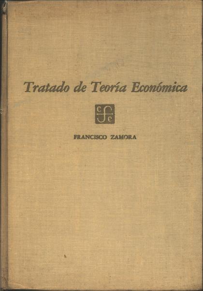 Tratado De Teoría Económica