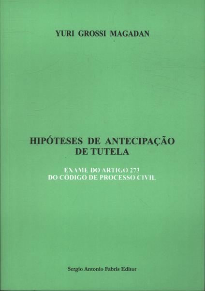 Hipóteses De Antecipação De Tutela