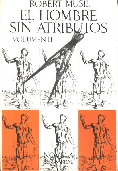 El Hombre Sin Atributos Vol 2