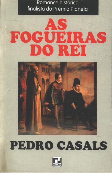 As Fogueiras Do Rei