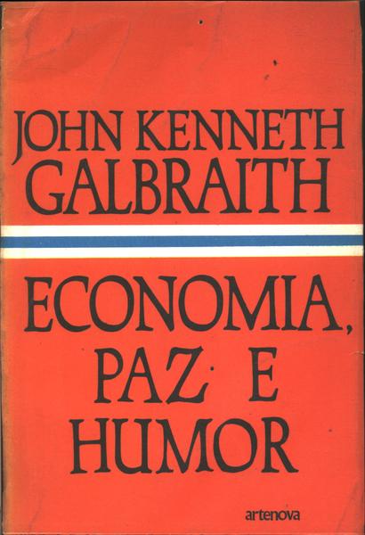 Economia, Paz E Humor