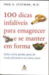 100 Dicas Infalíveis Para Emagrecer E Se Manter Em Forma