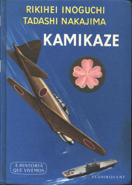 Kamikazes, em nome da paixão by Revista RAIZ. - Issuu