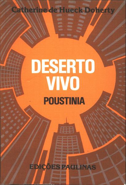 Deserto Vivo Poustinia
