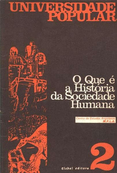 O Que É A História Da Sociedade Humana