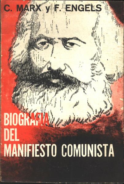 Biografia Del Manifiesto Comunista