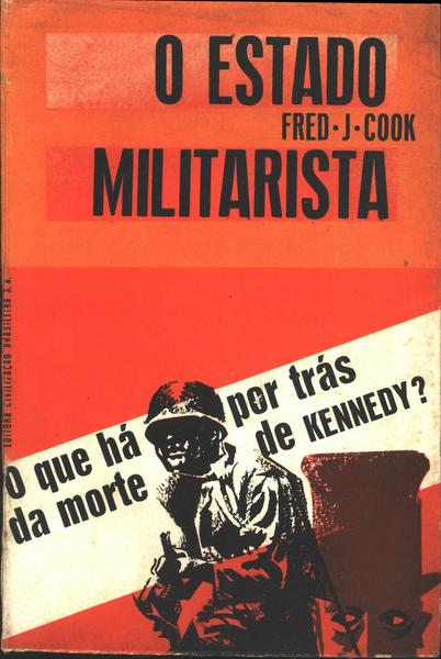 O Estado Militarista