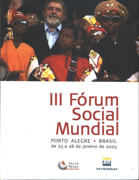 Iii Fórum Social Mundial