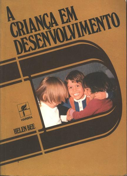 A Criança Em Desenvolvimento