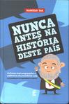 Nunca Antes Na História Deste País