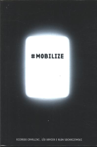 #mobilize