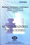 Multiplicadores De Um Sonho